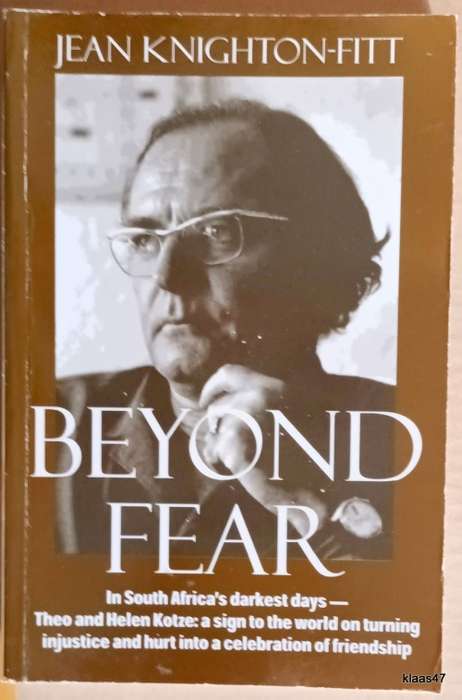 Beyond Fear - Jean Knighton-Fitt - Paperback  **Signed Author and Helen Kotze**