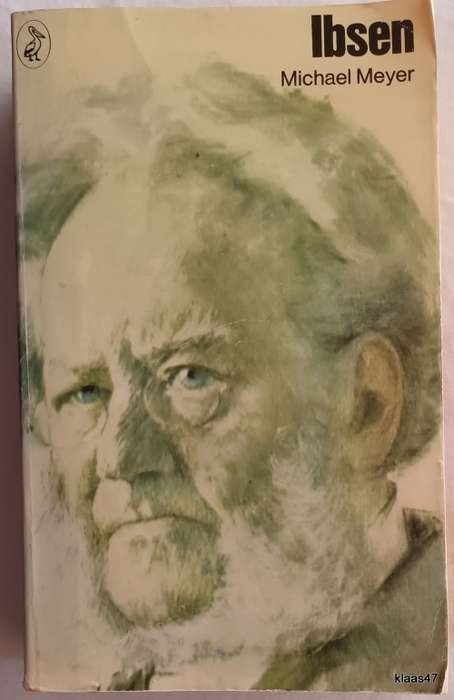 Ibsen - Michael Meyer - Paperback (Pelican Biographies)