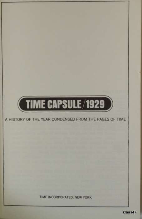 TIME CAPSULE: 1929 (A History of the Year Condensed From the Pages of Time) - Paperback - Hoover