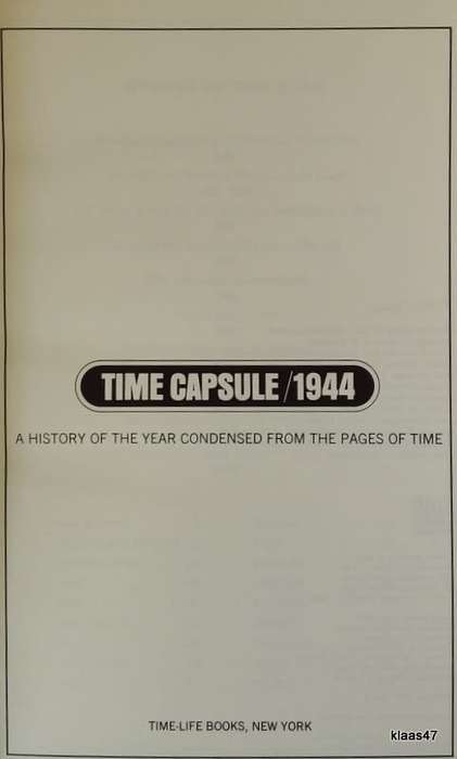 TIME CAPSULE: 1944 (A History of the Year Condensed From the Pages of Time) Paperback - Eisenhower