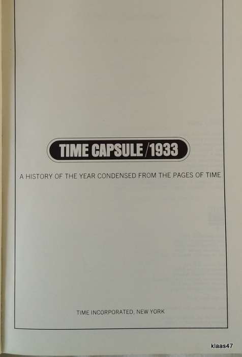 TIME CAPSULE: 1933 (A History of the Year Condensed From the Pages of Time) Paperback - Roosevelt