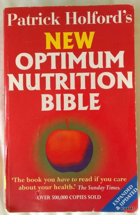 New Optimum Nurition Bible - Patrick Holford - Paperback 2005
