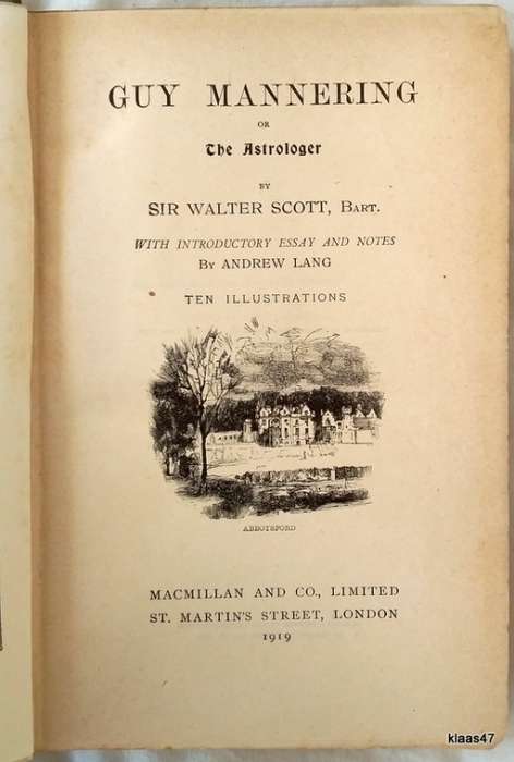 Guy Mannering or The Astrologer - Sir Walter Scott - Hardcover 1919 (Waverley Novels Border Edition)