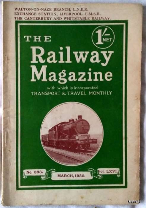The Railway Magazine - No 393, Vol LXVI - March,1930.