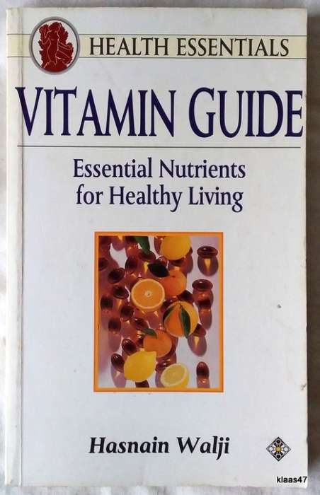 Vitamin Guide - Hasnain Walji - Paperback 1995 (Essential Nutrients for Healthy Living)