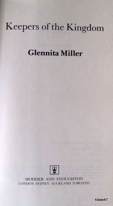 Keepers Of The Kingdom - Glennita Miller - Hardcover 1983