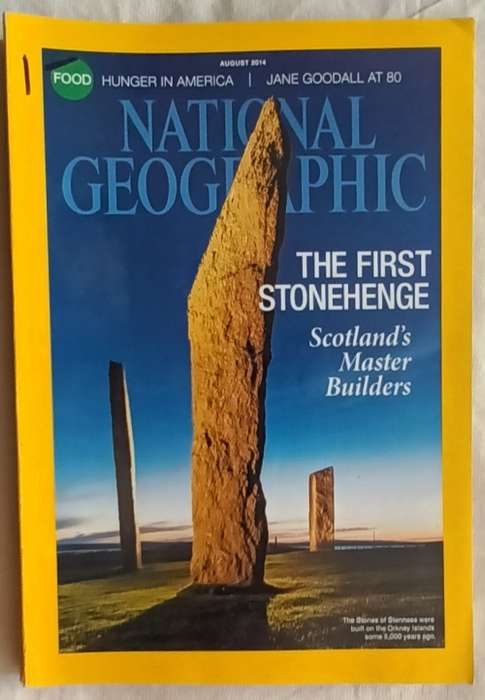 National Geographic - August  2014 - The First Stonehenge