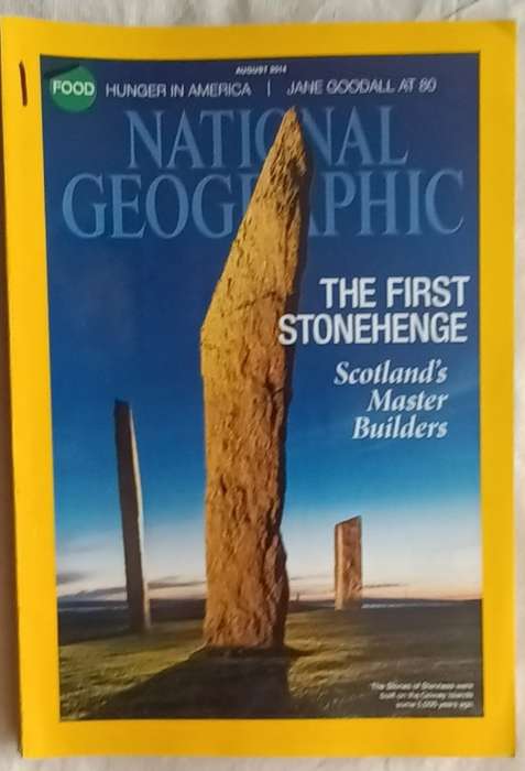 National Geographic - August  2014 - The First Stonehenge