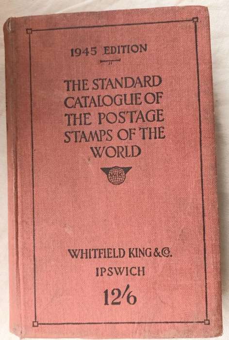 The Standard Catalogue of the Postal Stamps of the World - 1945 Edition - Hardcover