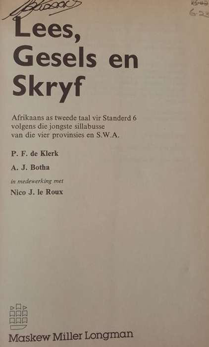 Lees, Gesels En Skryf - P F de Klerk, A J Botha, Nico J Le Roux - Sagteband 1983 (Standerd Ses)