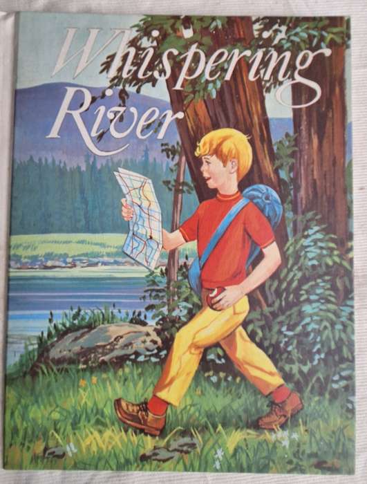 Whispering River by Catherine Symons and Al Westcott Hardcover 1970