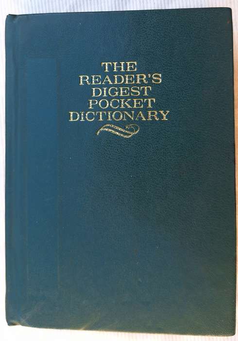 The reader`s Digest Pocket Dictionary of Current English Compiled by George Ostler