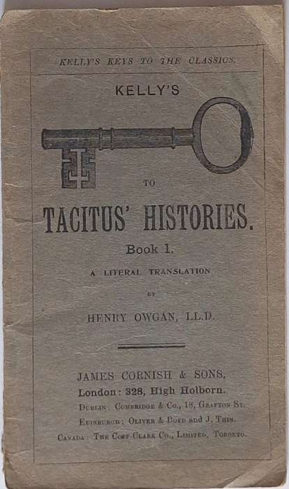 Kelly's Keys to the Classics: Tacitus' Histories Book 1 by Henry Owgan Soft cover
