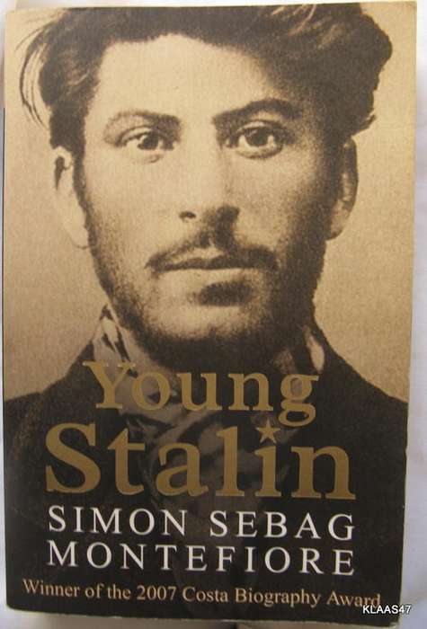 Young Stalin  by Simon Sebag Montefiore  paperback  2007