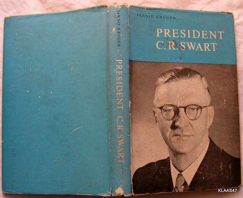 President C R Swart  - Jannie Kruger - Hardeband 1961