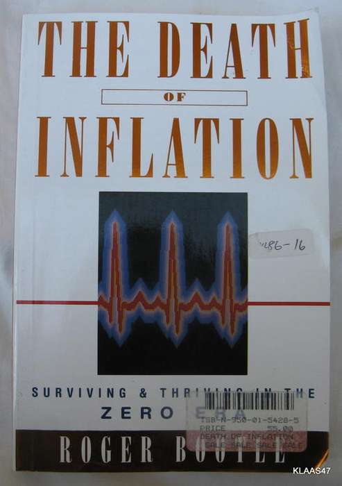 The Death of Inflation - Roger Bootle - Paperback (Surviving  and Thriving In the Zero Era)
