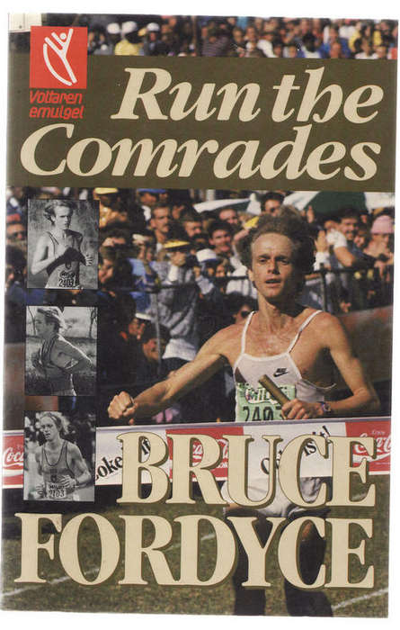 RUN THE  COMRADES  BY  BRUCE  FORDYCE  PAPERBACK