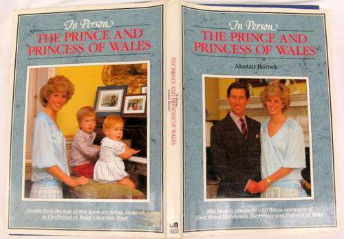 IN PERSON THE  PRINCE AND PRINCESS OF WALES  BY ALASTAIR BURNET  HARDCOVER