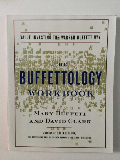 The Buffettology Workbook, M. Buffett and D. Clark, 2001