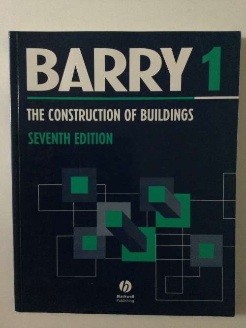 Barry 1: The Construction Of Buildings, seventh edition, 1999