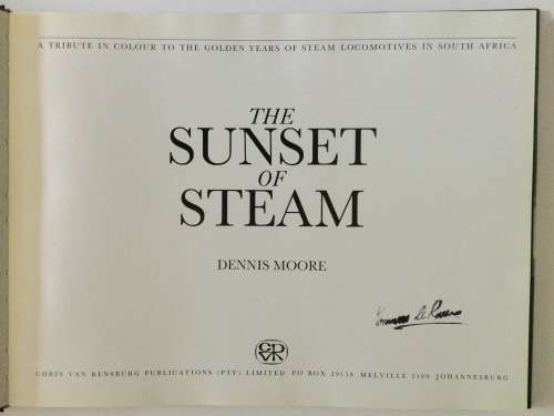 The Sunset of Steam, Dennis Moore, 1990, first edition
