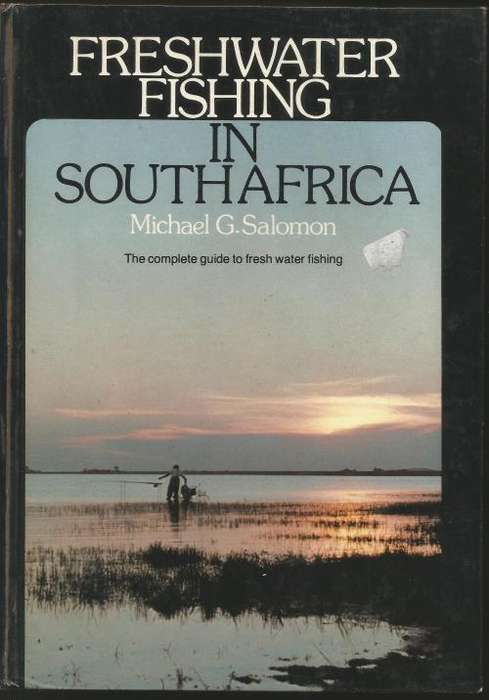Freshwater fishing in south africa Michael Salomon 1978