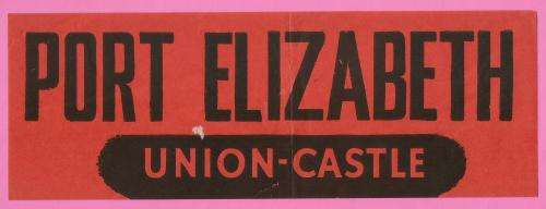 Vintage-Union Castle-PORT ELIZABETH-Label Ephemera