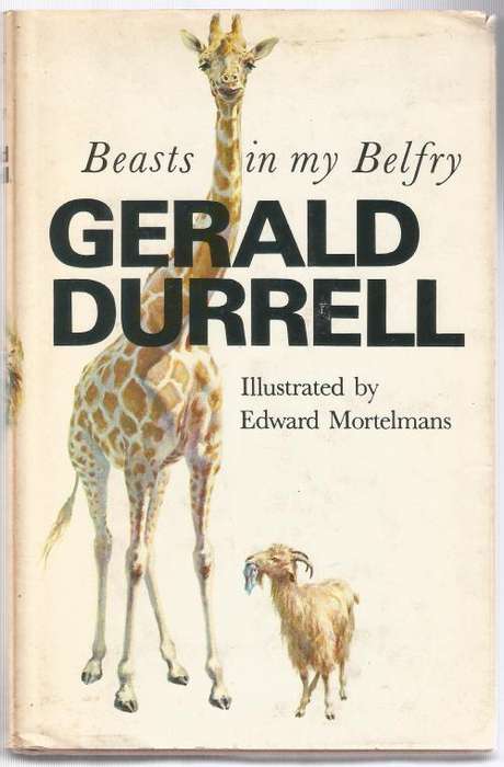 Book-Beasts in my Belfry-Gerald Durrell-1974-184-page Book-Fair Condition-Hard Cover