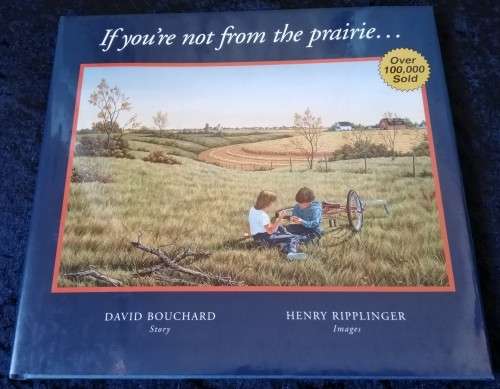1994-Book-If you`re not from the Prairie-David Bouchard-Signed-32pg