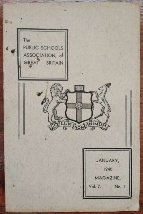 The Public Schools Association of Great Britain Magazine - January 1940 V7N1