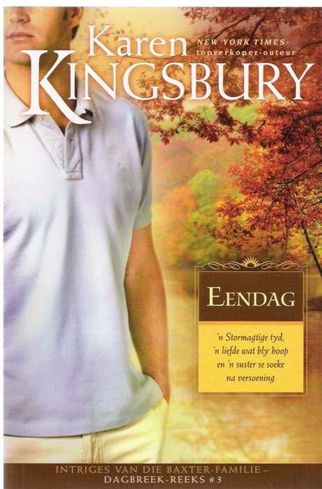 EENDAG  -  Karen Kingsbury