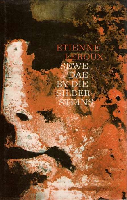 Sewe Dae by die Silbersteins - Etienne Leroux.