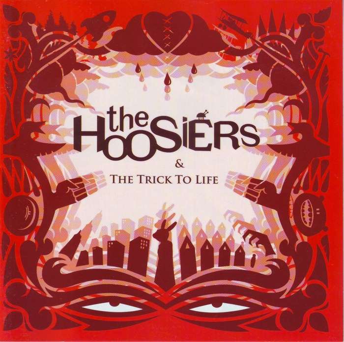 THE HOOSIERS - The trick to life (CD)  88697156912/3 NM (R25 SALE)