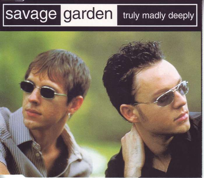 SAVAGE GARDEN - Truly madly deeply (CD single) CDSIN 256 I EX