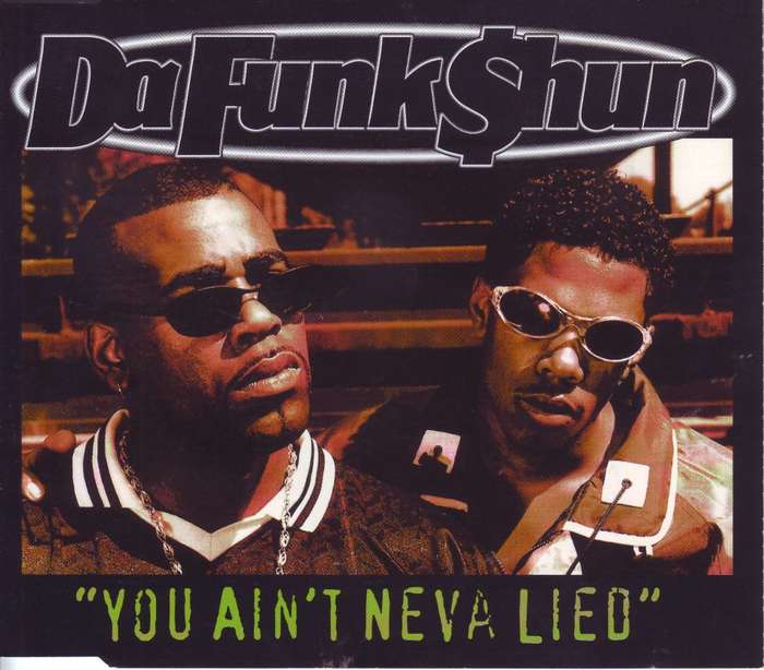DA FUNKSHUN - You ain`t neva lied  (CD single) CDS 055-16513 VG+