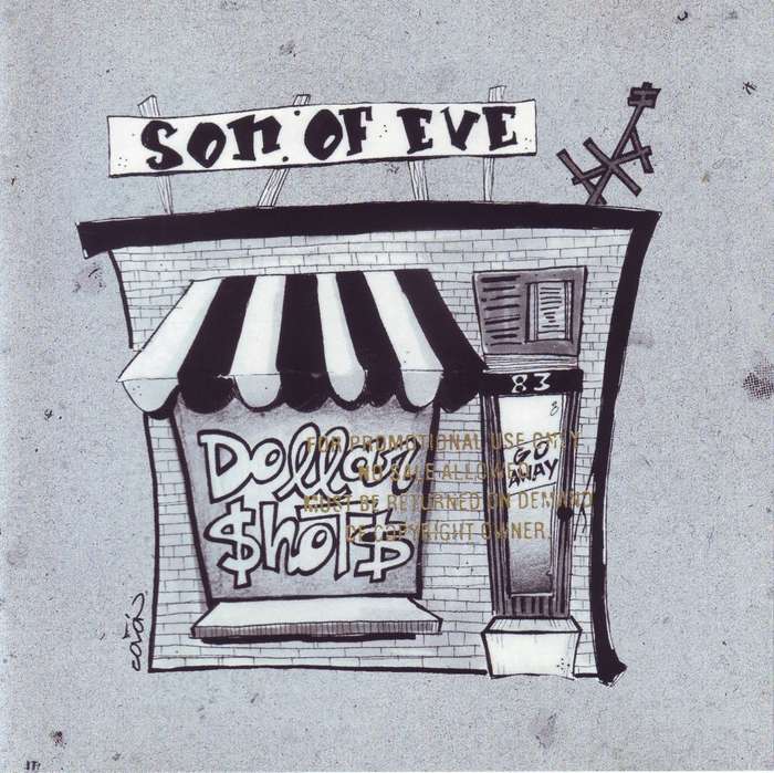 SON OF EVE - Dollar shots (CD) 31454 0861 2 NM (R25 SALE)