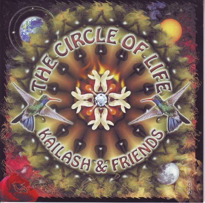 KAILASH and FRIENDS - Songs from within the circle of life (CD) 600525180999 NM