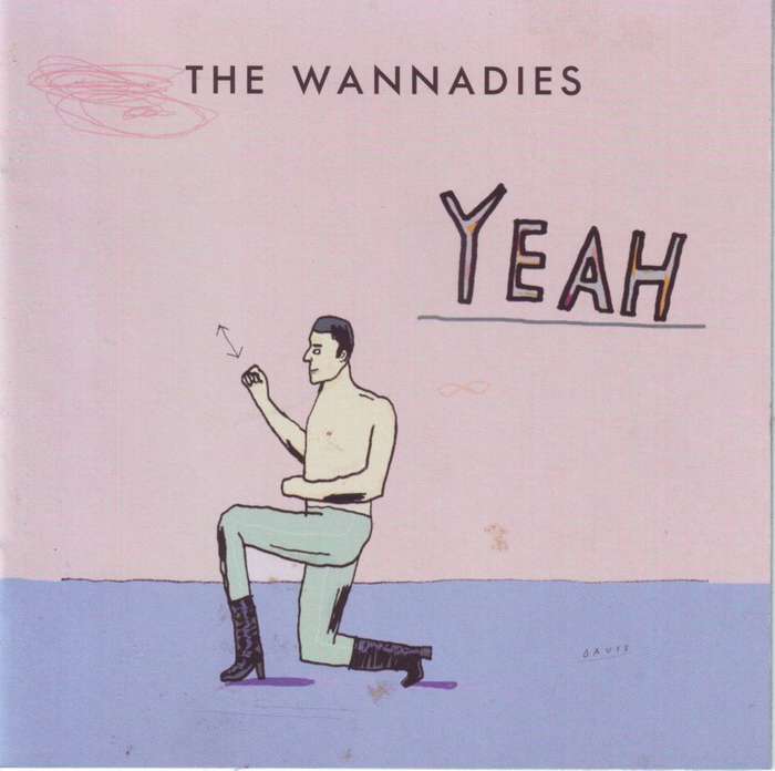 THE WANNADIES - Yeah (CD) 74321687022 NM (R25 SALE)