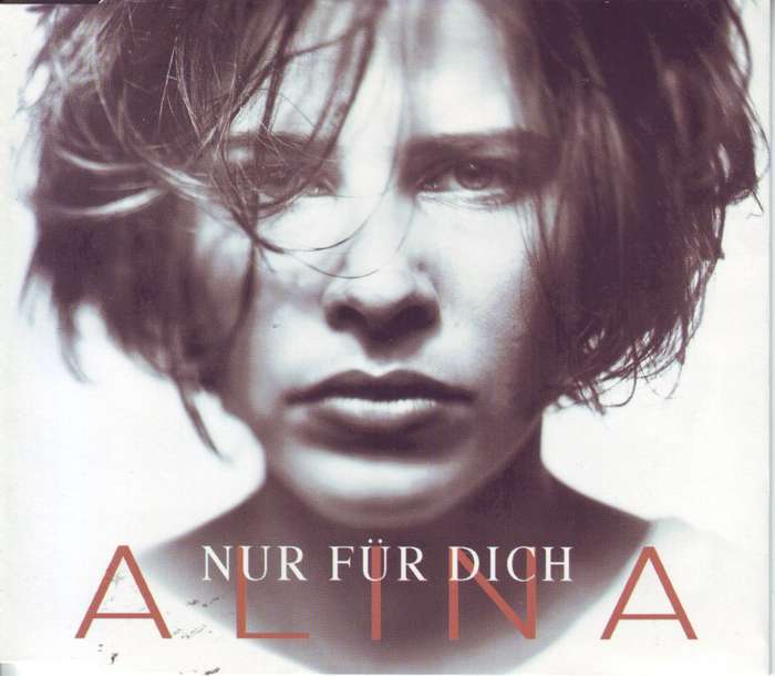 ALINA - Nur fur dich (CD single) 7243 8 84651 2 0 EX