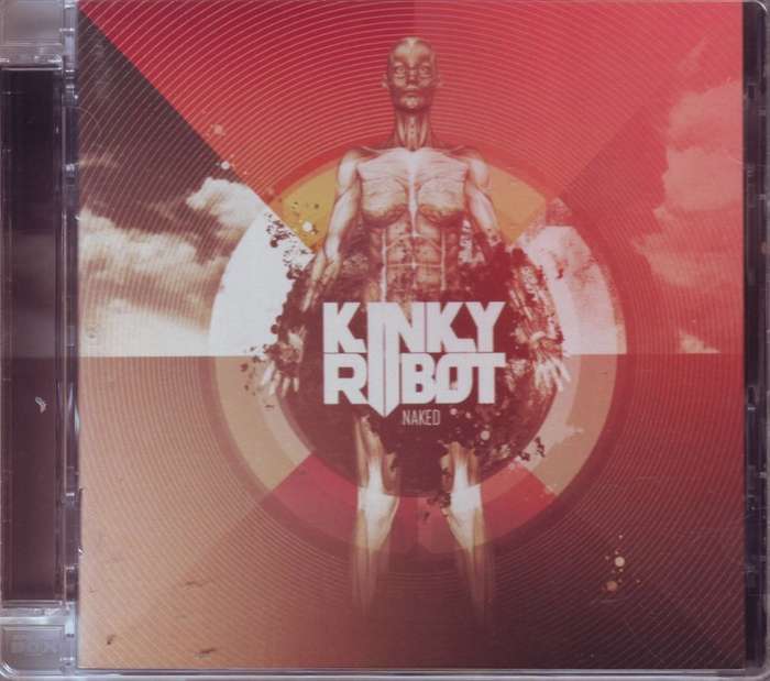 KINKY ROBOT - Naked (CD) SLCD 255 NM (R25 SALE)