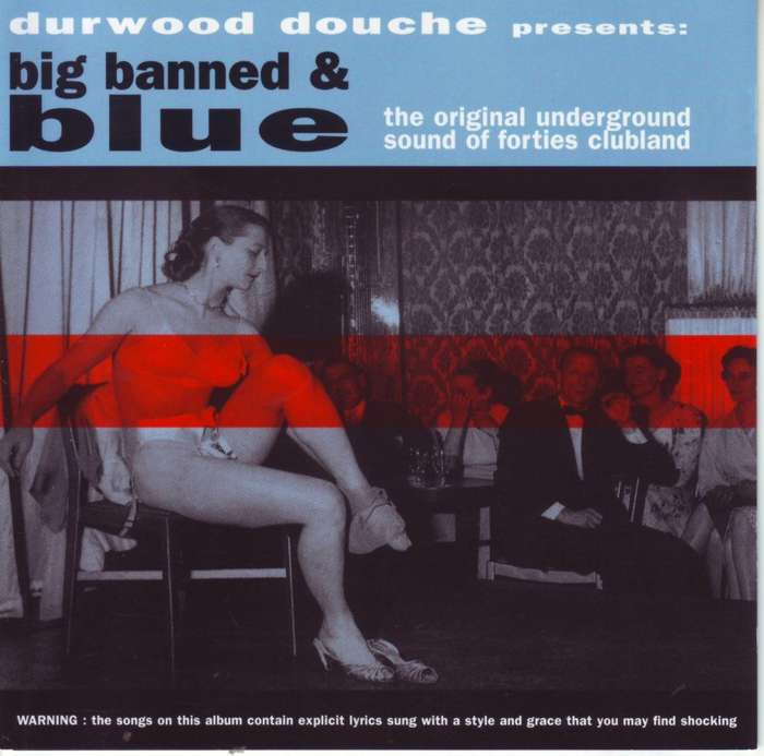 DURWOOD DOUCHE PRESENTS - Big banned & blue (CD) RR 8594-2 NM