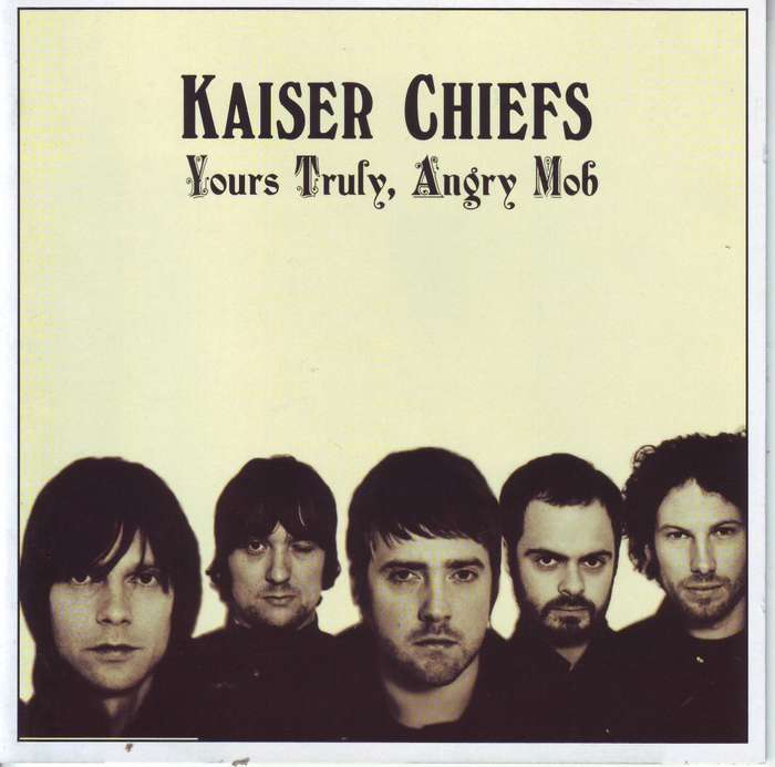 KAISER CHIEFS - Yours truly angry mob (CD) STARCD 7077