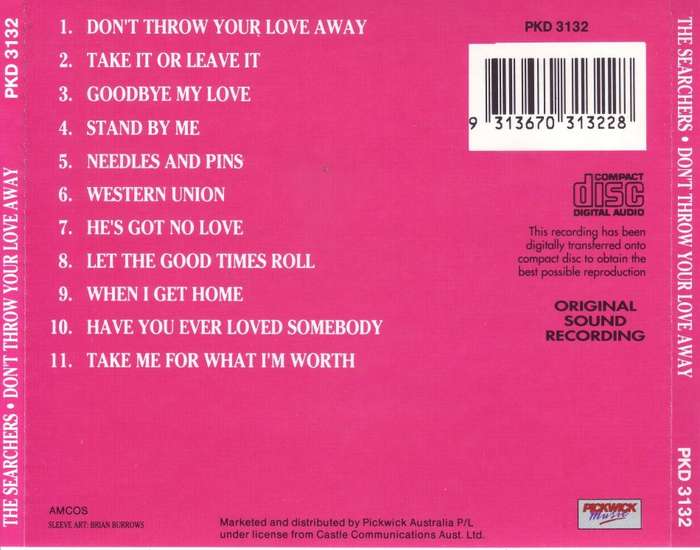 THE SEARCHERS - Don`t throw your love away (CD) PKD 3132 NM
