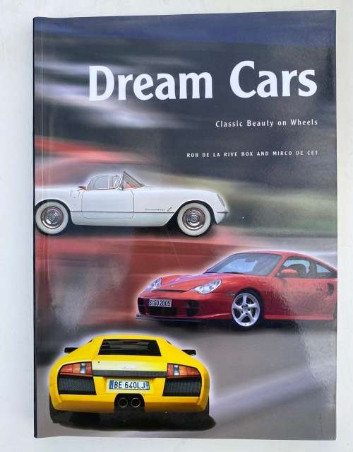 Dream Cars Book - Classic Beauty on Wheels [hardcover]