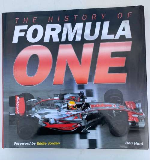 The History of Formula One (foreward by Eddie Jordan) [hardcover]