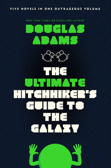 The Ultimate Hitchhiker`s Guide to the Galaxy - Douglas Adams