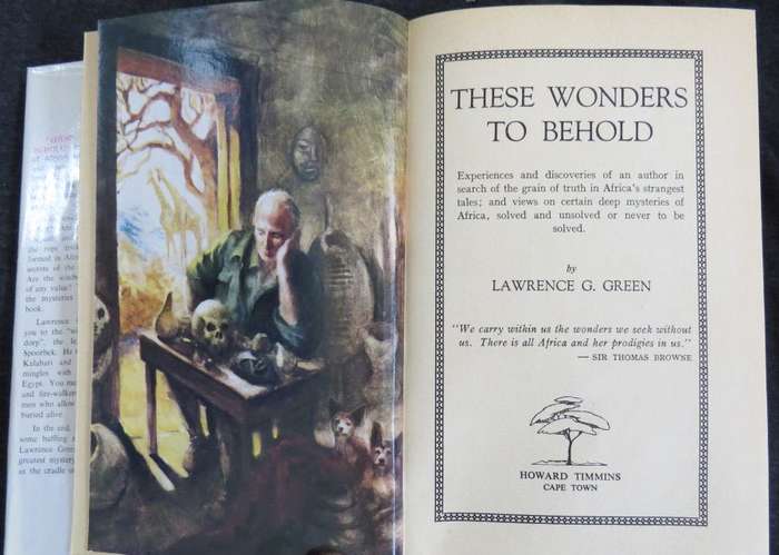 These Wonders to Behold by Lawrence Green (1st Ed. 1959, ex-lib.)