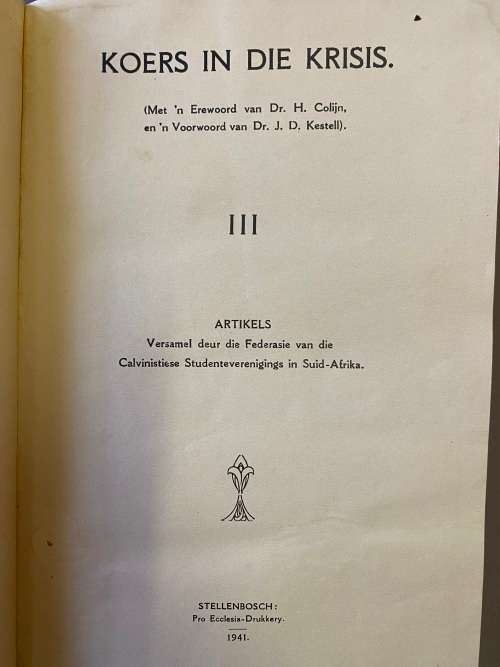 Koers in die krisis: Vol I & III.