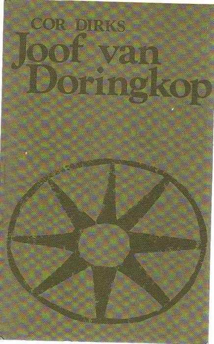 Joof van Doringkop - Cor Dirks (2de uitgawe, 2de druk 1982)