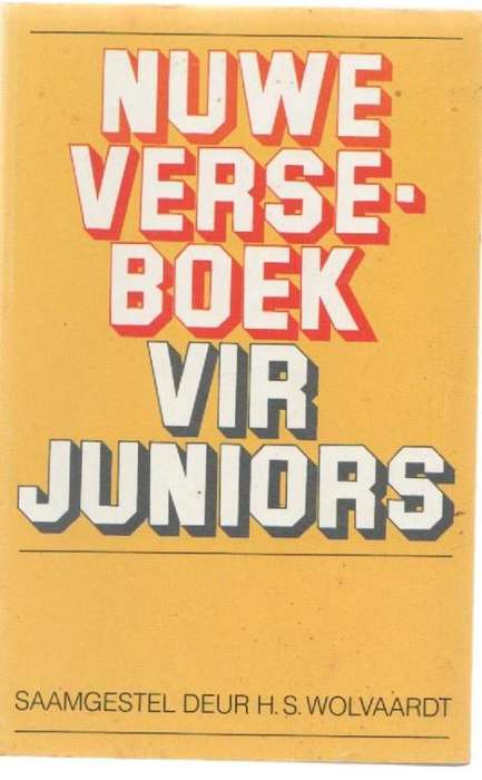 NUWE VERSEBOEK  VIR JUNIORS - H S WOLVAARDT (2 DE DRUK 1996)